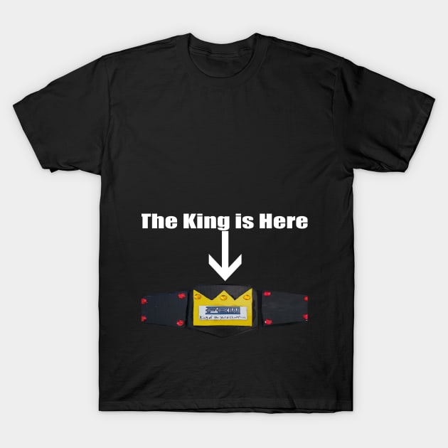 FBW King is Here Design T-Shirt by FBW Wrestling 